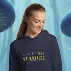 Beautifully Strange — Unisex Pullover Hoodie
