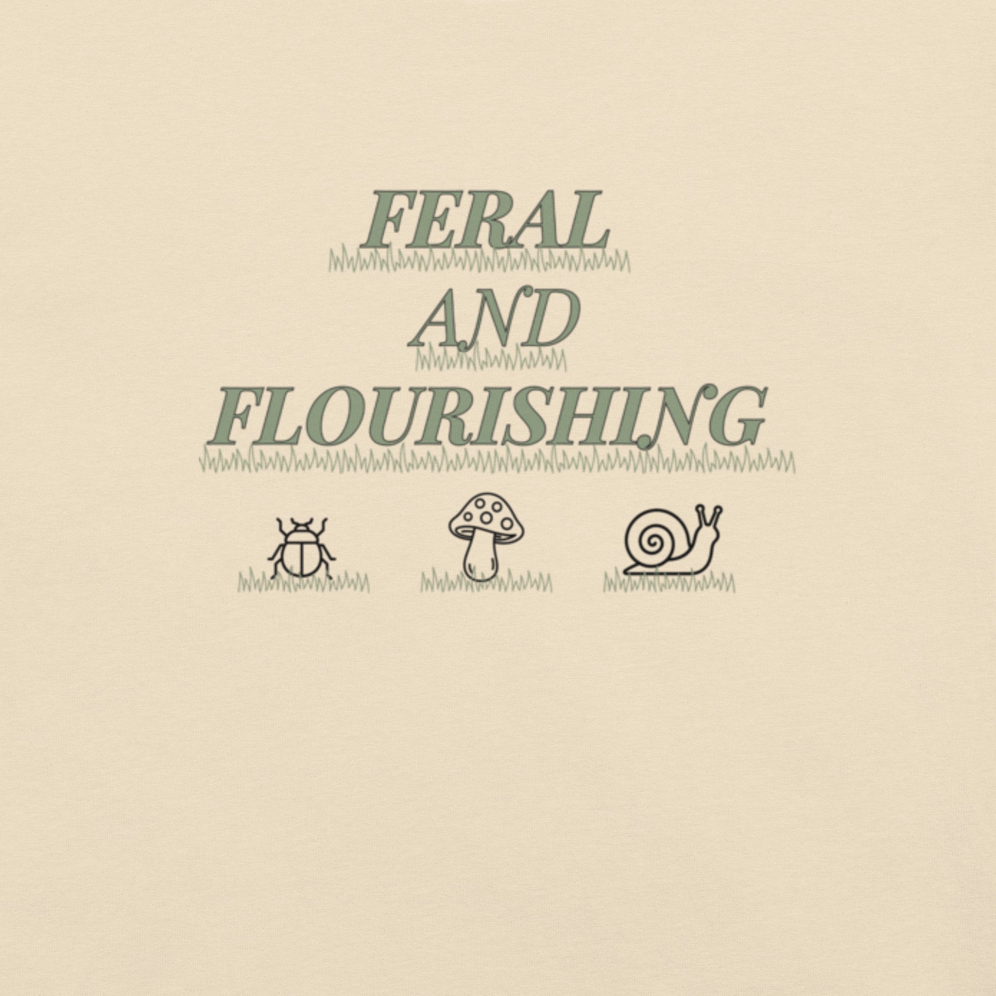 feral and flourishing print