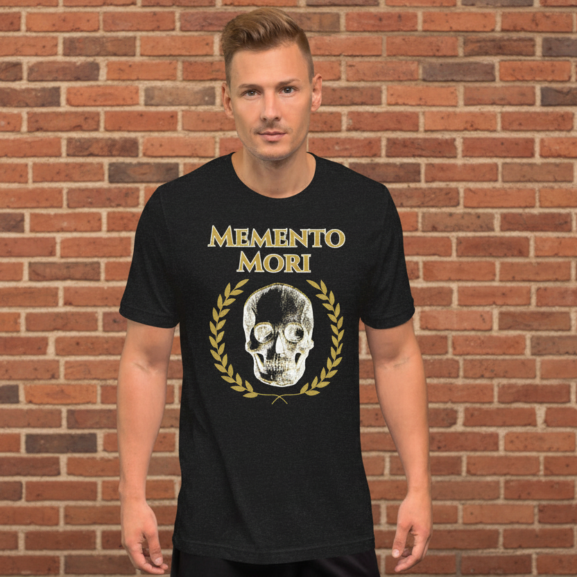 Remember You Will Die - Memento Mori - Unisex Graphic Tee