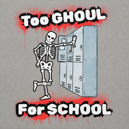 Too Ghoul for School Unisex Hoodie - Halloween Apparel | Stitch & Sigil