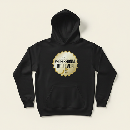 Professional Believer — Unisex Pullover Hoodie