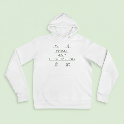 feral and flourishing hoodie flat